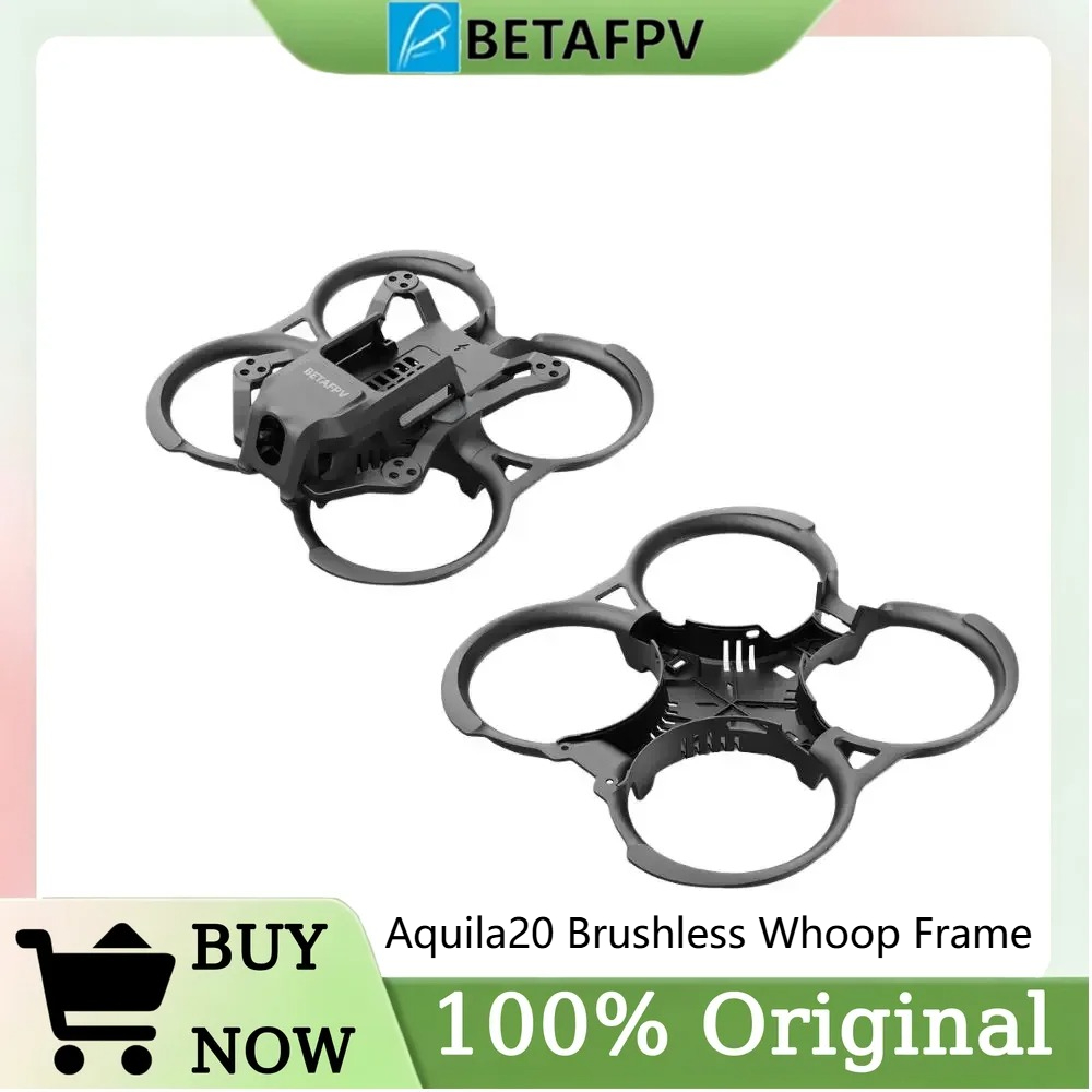 Drone Kit Racing - BETAFPV Aquila20 Brushless Whoop Frame Kit